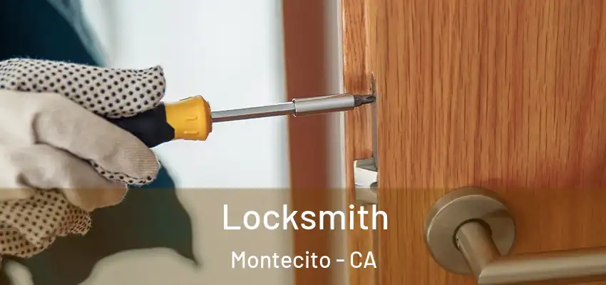  Locksmith Montecito - CA