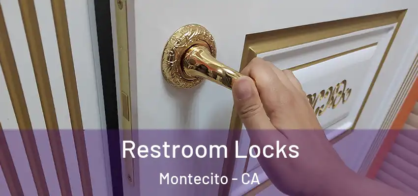  Restroom Locks Montecito - CA